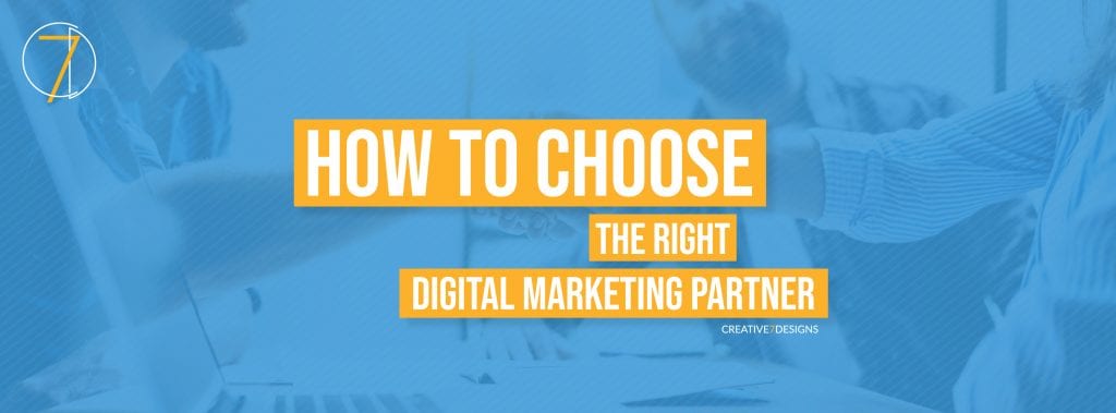 How to Select the Right Digital Marketing Partner